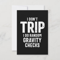I Don't Trip I Do Random Gravity Checks