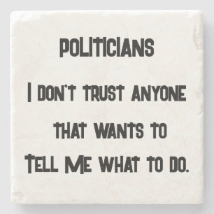 I Don't Trust Stone Coaster