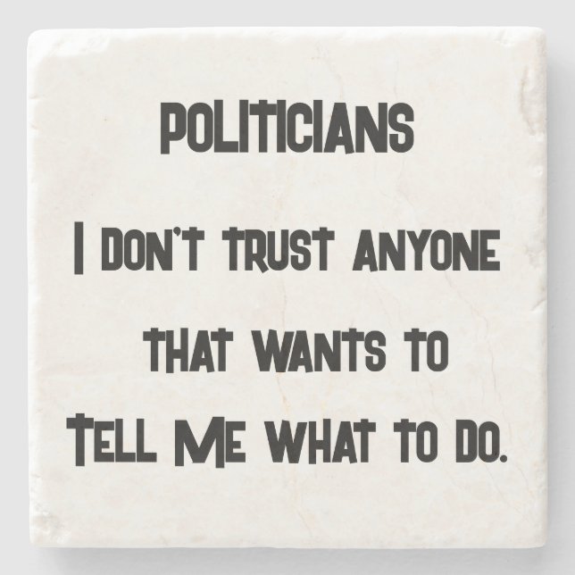 I Don't Trust Stone Coaster (Front)