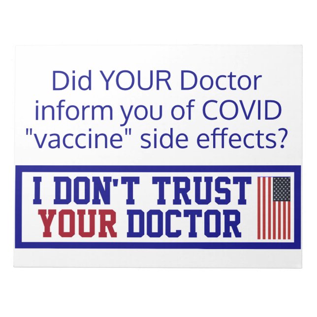 I Don't Trust Your Doctor  Notepad (Front)