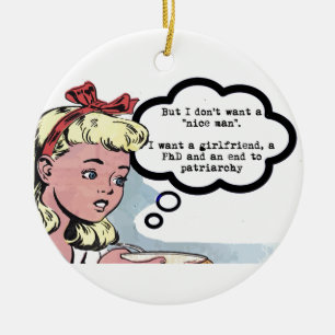 I don't want a "nice man" (feminism) ceramic tree decoration