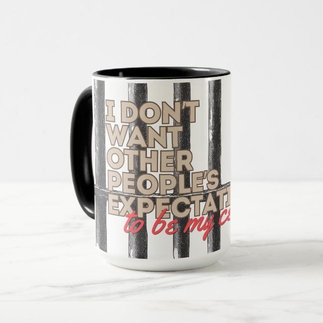 I Don't Want Other People's Expectations Cell Bars Mug (Front Left)