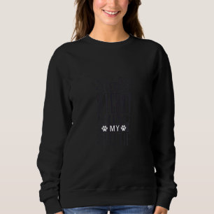 I Don't Want To Go If I Can't Bring My Sheltie Sweatshirt