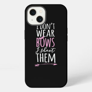 I DonT Wear Bows I Shoot Them Archery Tee iPhone 13 Case