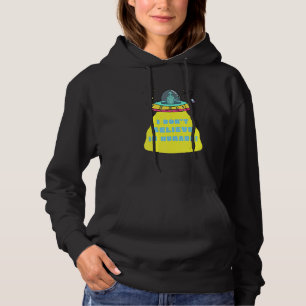 I DONu2019T BELIEVE IN HUMANS     ALIEN Hoodie
