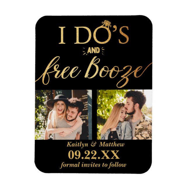 I Do's & Free Booze Modern Wedding Save The Date Magnet (Vertical)