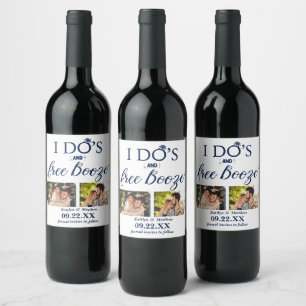 I Do's & Free Booze Modern Wedding Save The Date Wine Label
