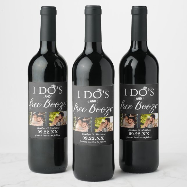 I Do's & Free Booze Modern Wedding Save The Date Wine Label (Bottles)
