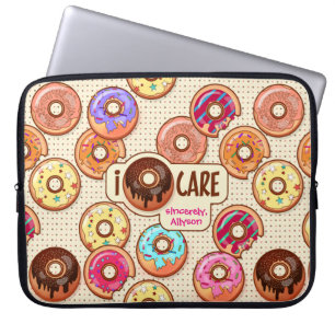I Doughnut Care Cute Funny Doughnut Sweet Treats L Laptop Sleeve