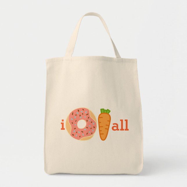 I doughnut carrot all, I do not care at all tote Bag (Front)