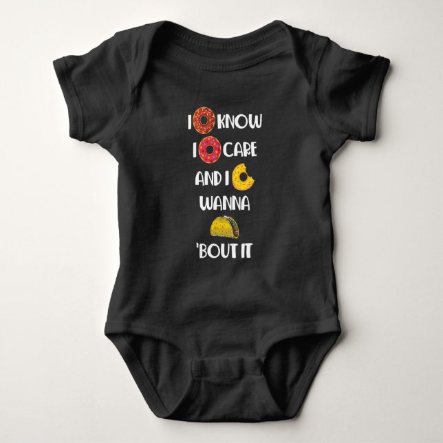 I Doughnut Know Donut Care Food Lover Foodie Baby Bodysuit (Front)