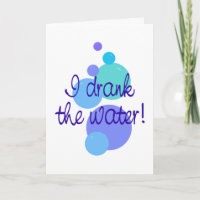 I Drank the Water