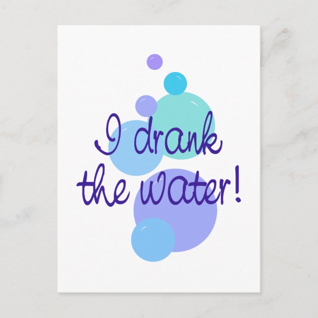 I Drank the Water Postcard (Front)