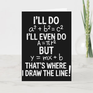 I Draw The Line Funny Back To School Math Teacher  Card