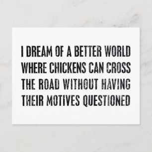I Dream Of A Better World... Postcard