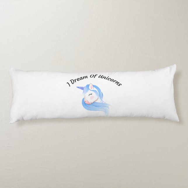 I Dream Of Unicorns Body Pillow (Back)
