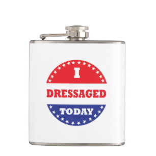 I Dressaged Today Hip Flask