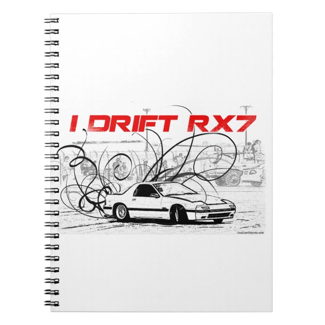 I Drift RX7 Spiral Notebook (Front)