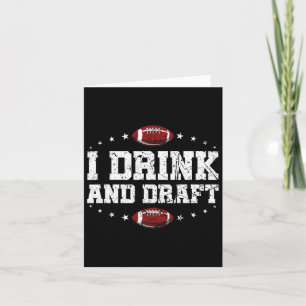 I Drink And Draught Funny Fantasy Football  Card