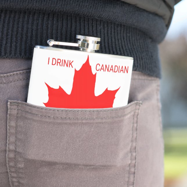 I Drink Canadian Funny Customisable Hip Flask (In Situ)