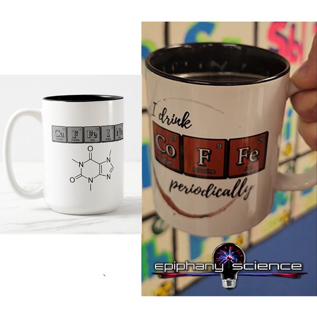 "I drink CoFFe periodically" 15 oz coffee mug (I drink CoFFe periodically mug with CaFFeINe on the other side.)