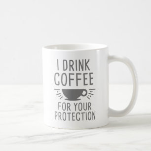 I Drink Coffee Mug