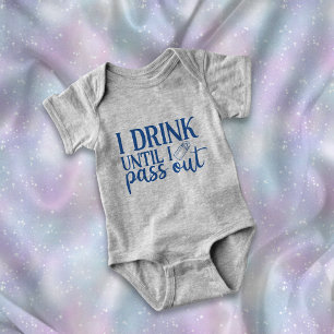 I Drink Until I Pass Out Milk Bottle Funny Blue Baby Bodysuit