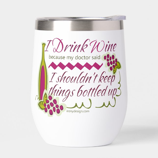 I Drink Wine Funny Quote (Left)