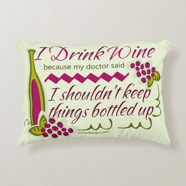 I Drink Wine Funny Quote Decorative Cushion (Front)
