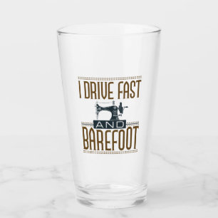 I Drive Fast and Barefoot Vintage Sewing Machine Glass