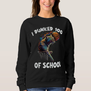 I Dunked 100 Days Of School Cat Basketball 100Days Sweatshirt