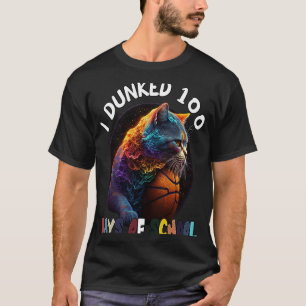 I Dunked 100 Days Of School Cat Basketball 100Days T-Shirt