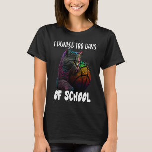 I Dunked 100 Days Of School Cat Basketball 100Days T-Shirt