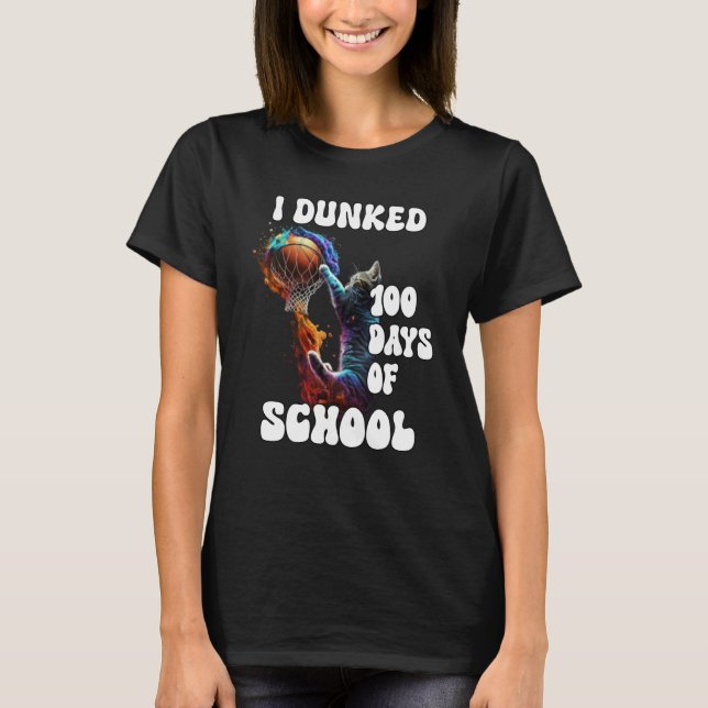 I Dunked 100 Days Of School Cat Basketball Groovy  T-Shirt (Front)