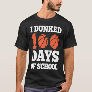 I Dunked 100 Days of School  Kids 100th Day Basket T-Shirt