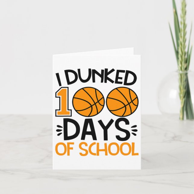 I Dunked 100 Days Of School Sketll Player Coach St Card (Front)
