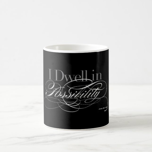 I Dwell in Possibility - Emily Dickinson Quote Coffee Mug (Center)