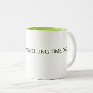 I earn my living selling time decay coffee mug