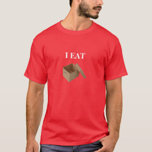I Eat Box (white text) T-Shirt