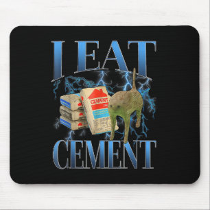 I Eat Cement Cursed Cat Funny Oddly Specific Meme  Mouse Pad