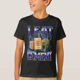 I Eat Cement Funny Cat Meme Internet Memes Funny M T-Shirt