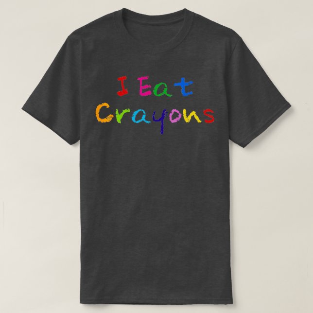 I Eat Crayons Funny Drawing Colouring Kids  T-Shirt (Design Front)