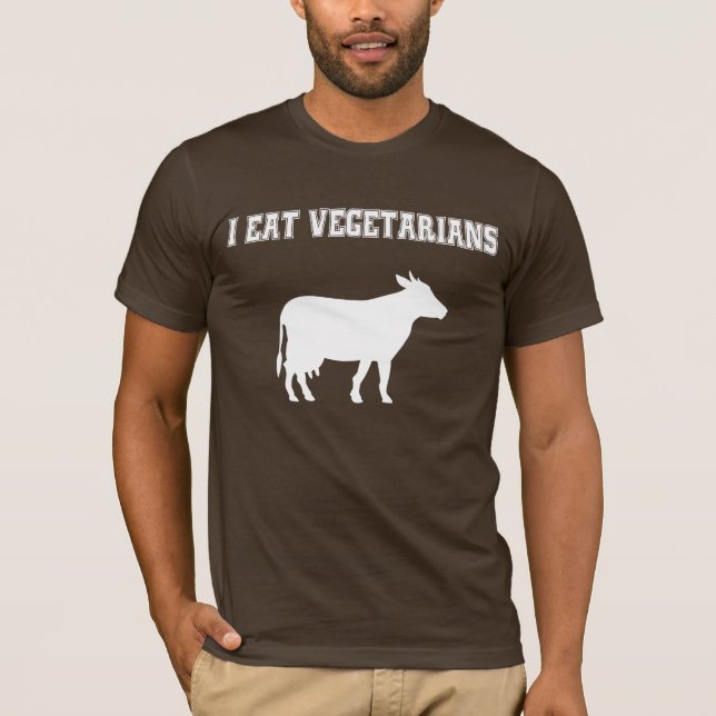 I Eat Vegetarians T-Shirt (Front)