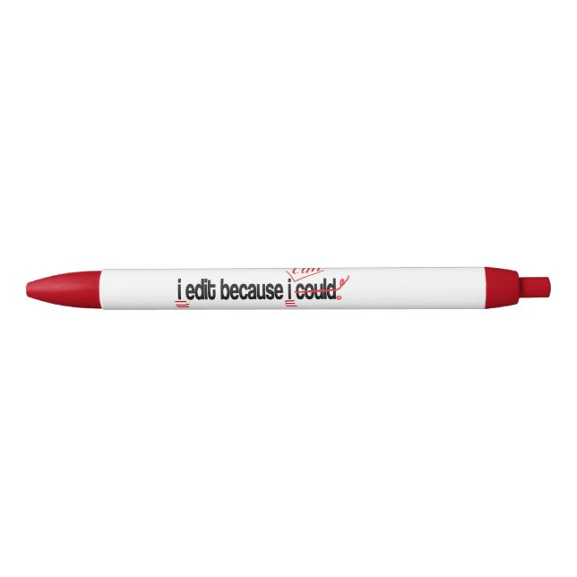 I Edit Because I Can Personalised Red Ink Pen (Front)
