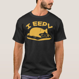 I Eepy Cat Sleepy Funny Cat Meme Kitten T-Shirt