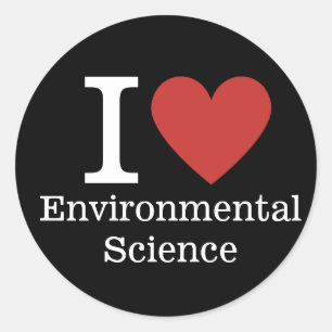 I ❤️ Environmental Science for Student/Faculty Classic Round Sticker