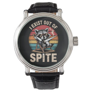 I Exist Out Of Spite Funny Racoon Vintage Watch