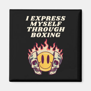 I Express Myself Through Boxing Magnet