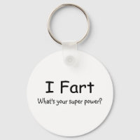 I Fart Whats Your Super Power