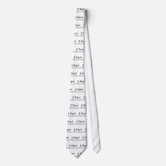 I Fart Whats Your Super Power Tie
